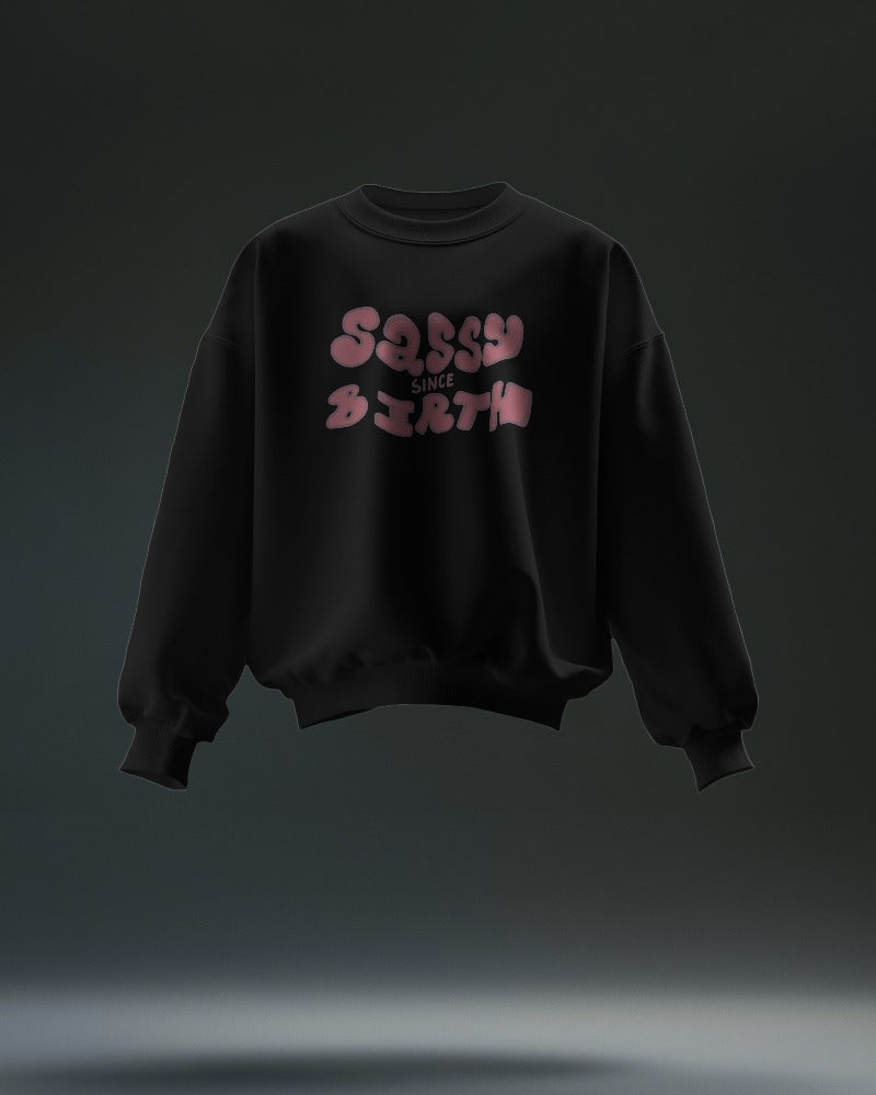 Sassy Girl Sweatshirt